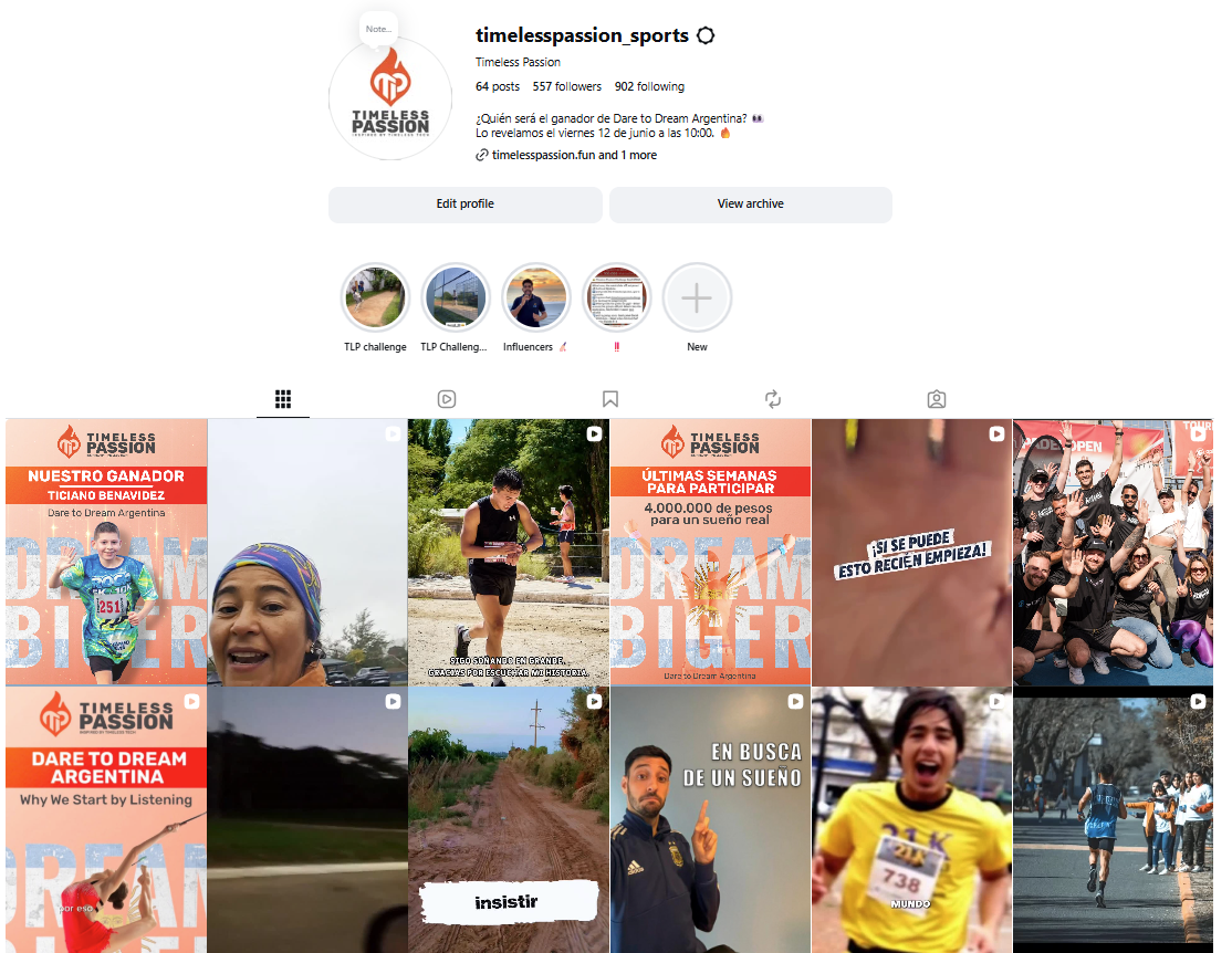 Timeless Passion Instagram Profile Featuring Dare to Dream Argentina Campaign Screenshot of the Timeless Passion Instagram profile showcasing the Dare to Dream Argentina campaign. The profile features campaign videos, participant stories, influencer collaborations, and the announcement of Ticiano Benavidez as the winner.